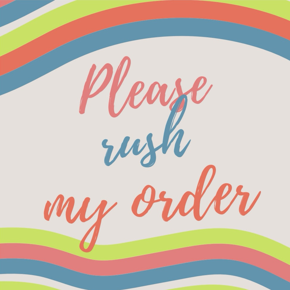 Rush My Order
