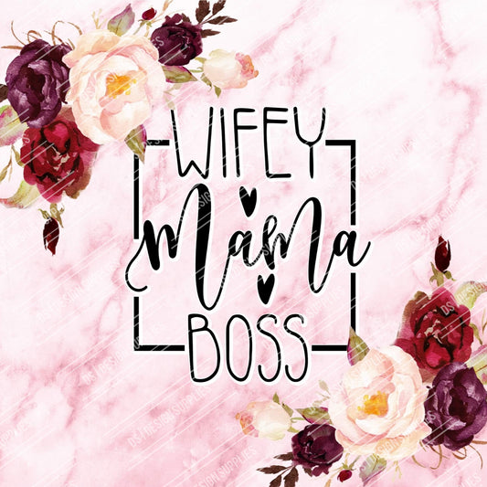 Wifey, Mama Boss - Tumbler Wrap